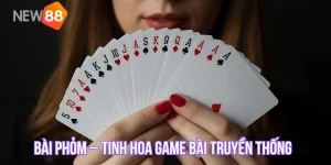Bài Phỏm – Hướng Dẫn Cách Chơi Bài Phỏm Chuẩn Xác